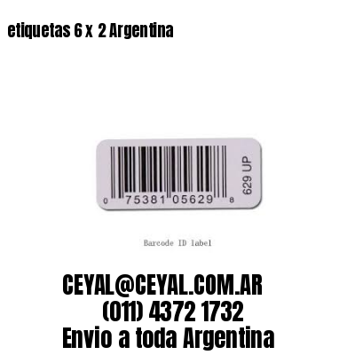 etiquetas 6 x 2 Argentina