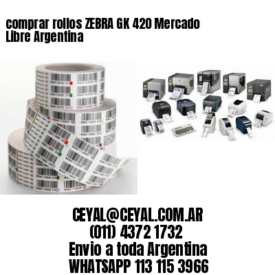 comprar rollos ZEBRA GK 420 Mercado Libre Argentina