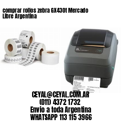 comprar rollos zebra GX430t Mercado Libre Argentina