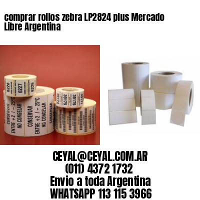 comprar rollos zebra LP2824 plus Mercado Libre Argentina