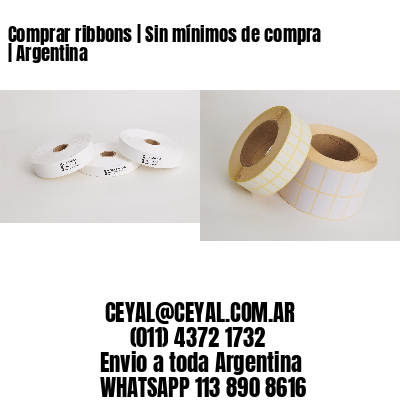 Comprar ribbons | Sin mínimos de compra | Argentina