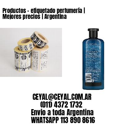 Productos - etiquetado perfumería | Mejores precios | Argentina