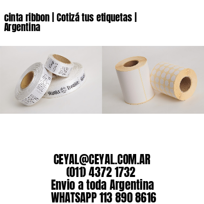 cinta ribbon | Cotizá tus etiquetas | Argentina