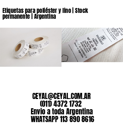 Etiquetas para poliéster y lino | Stock permanente | Argentina