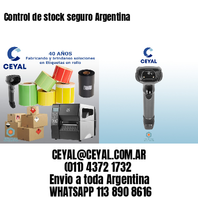 Control de stock seguro Argentina