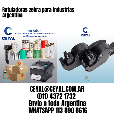 Rotuladoras zebra para industrias Argentina