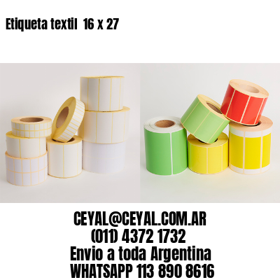Etiqueta textil  16 x 27