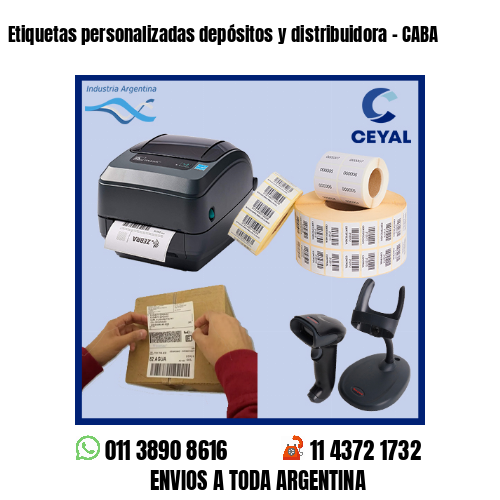 Etiquetas personalizadas depósitos y distribuidora – CABA