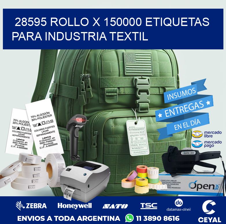 28595 ROLLO X 150000 ETIQUETAS PARA INDUSTRIA TEXTIL