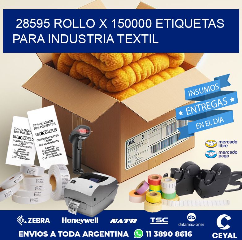 28595 ROLLO X 150000 ETIQUETAS PARA INDUSTRIA TEXTIL