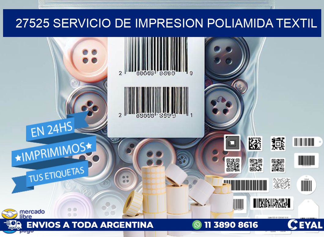 27525 SERVICIO DE IMPRESION POLIAMIDA TEXTIL
